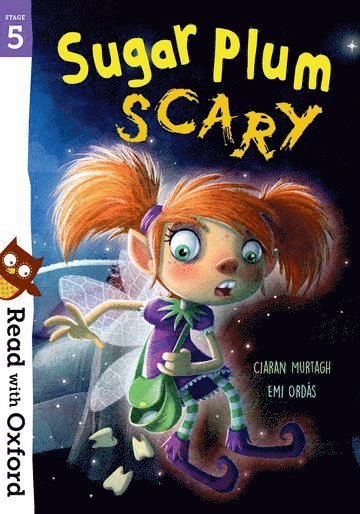 Read with Oxford: Stage 5: Sugar Plum Scary 1