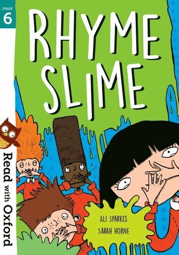 Ali Sparkes - Read with Oxford: Stage 6: Rhyme Slime, Häftad