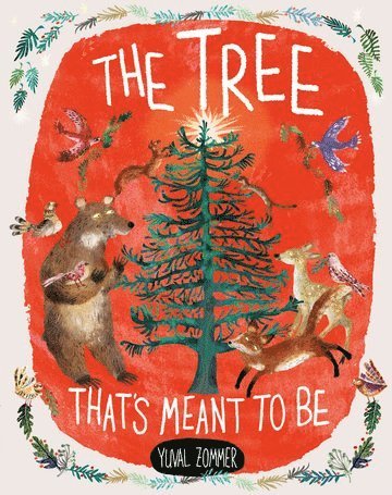 Yuval Zommer - The Tree That's Meant to Be, Inbunden