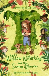 bokomslag Willow Wildthing and the Swamp Monster