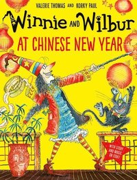 bokomslag Winnie and Wilbur at Chinese New Year