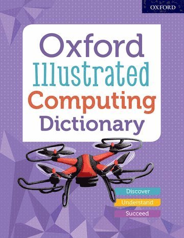 Oxford Dictionaries - Oxford Illustrated Computing Dictionary, Häftad