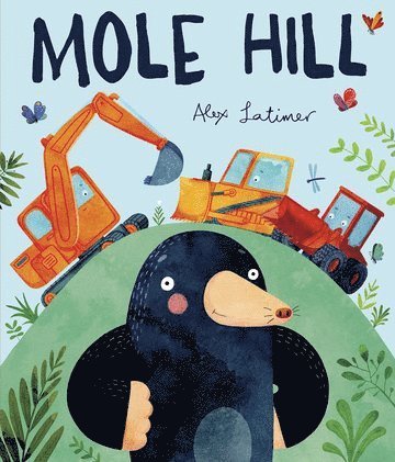bokomslag Mole Hill
