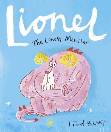 bokomslag Lionel the Lonely Monster