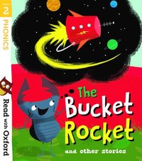 bokomslag Read with Oxford: Stage 2: The Bucket Rocket and Other Stories