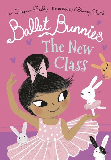 Ballet Bunnies: The New Class 1