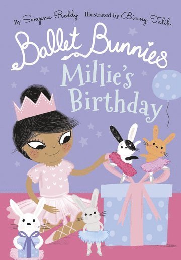 Ballet Bunnies: Millie's Birthday 1