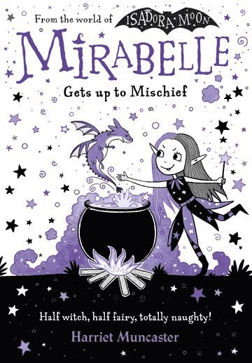 Harriet Muncaster - Mirabelle Gets up to Mischief, Häftad