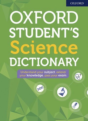 Oxford Dictionaries - Oxford Student's Science Dictionary, Häftad