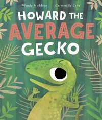bokomslag Howard the Average Gecko