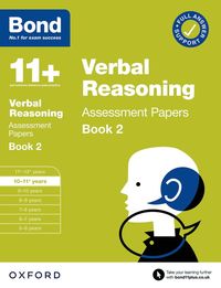 bokomslag Bond 11+ Verbal Reasoning Assessment Papers 10-11 Years Book 2: For 11+ GL assessment and Entrance Exams