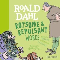 bokomslag Roald Dahl Rotsome and Repulsant Words