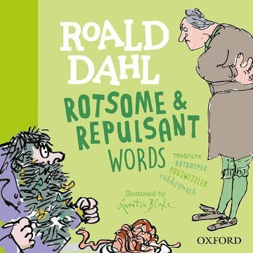 Susan Rennie, Roald Dahl - Roald Dahl Rotsome and Repulsant Words, Inbunden
