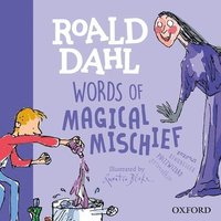 bokomslag Roald Dahl Words of Magical Mischief