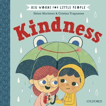 Helen Mortimer - Big Words for Little People: Kindness, Inbunden