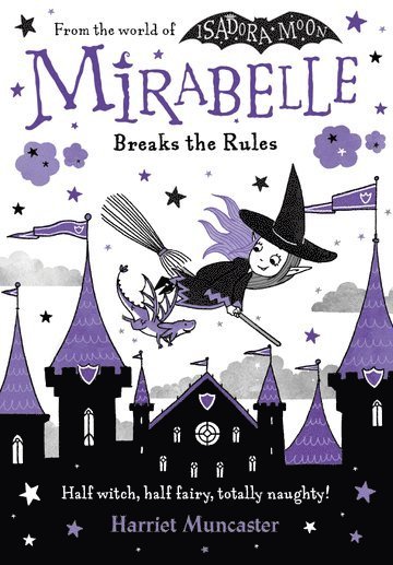 Harriet Muncaster - Mirabelle Breaks the Rules, Häftad