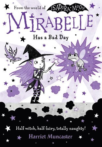 Harriet Muncaster - Mirabelle Has a Bad Day, Häftad