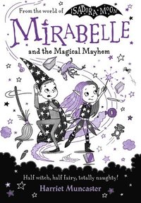 bokomslag Mirabelle and the Magical Mayhem