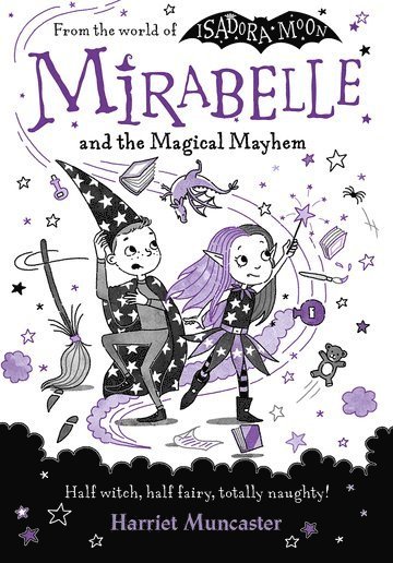 Harriet Muncaster - Mirabelle and the Magical Mayhem, Häftad