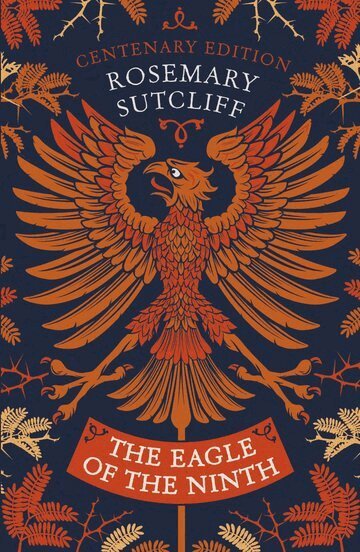 Rosemary Sutcliff - The Eagle of the Ninth, Häftad