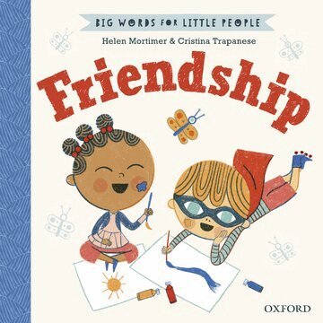Helen Mortimer - Big Words for Little People Friendship, Inbunden