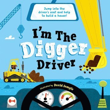 I'm The Digger Driver 1