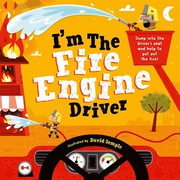 bokomslag I'm The Fire Engine Driver