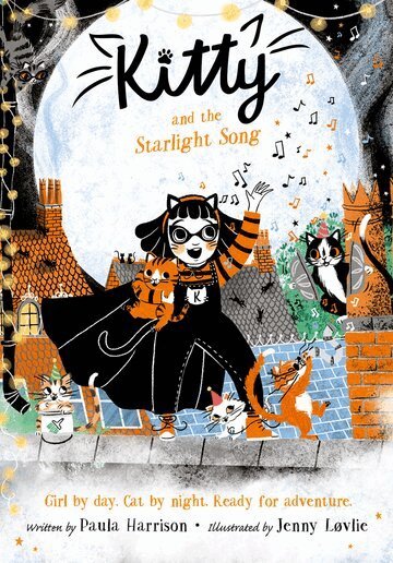 Paula Harrison - Kitty and the Starlight Song, Häftad