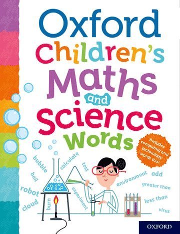 Oxford Dictionaries - Oxford Children's Maths and Science Words, Häftad