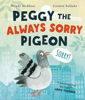 Peggy the Always Sorry Pigeon 1