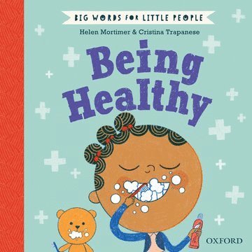 Big Words for Little People Being Healthy 1