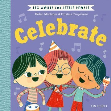 Big Words for Little People: Celebrate 1