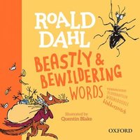 bokomslag Roald Dahl's Beastly and Bewildering Words