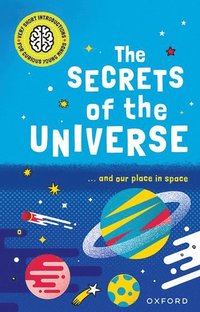 bokomslag Very Short Introductions for Curious Young Minds: The Secrets of the Universe