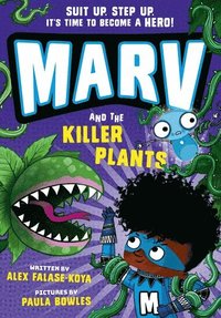 bokomslag Marv and the Killer Plants: from the multi-award nominated Marv series
