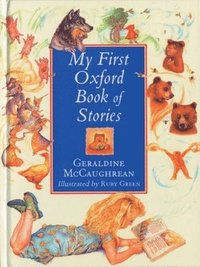 bokomslag My First Oxford Book of Stories