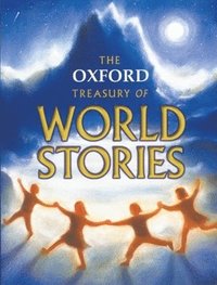 bokomslag Oxford Treasury Of World Stories
