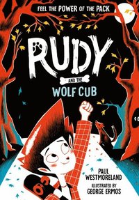 bokomslag Rudy and the Wolf Cub