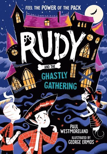Rudy and the Ghastly Gathering 1