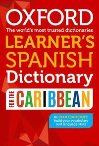 bokomslag Oxford Learner's Spanish Dictionary for the Caribbean