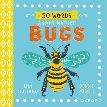 50 Words About Nature: Bugs 1
