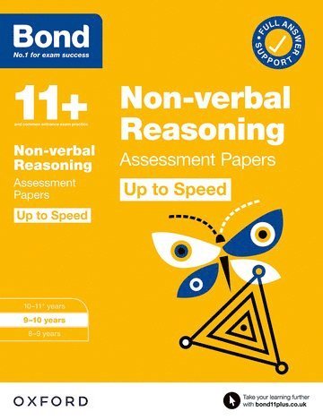 Bond 11+: Bond 11+ Non-verbal Reasoning Up to Speed Assessment Papers with Answer Support 9-10 Years 1