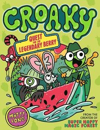 bokomslag Croaky: Quest for the Legendary Berry