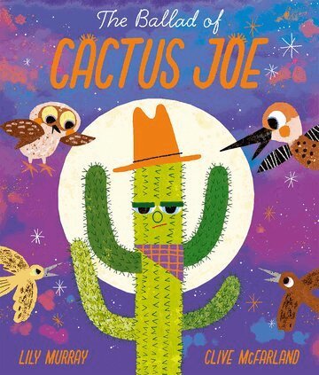 Lily Murray - The Ballad of Cactus Joe, Häftad