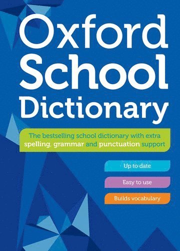 Oxford Dictionaries - Oxford School Dictionary, Inbunden