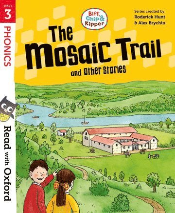 bokomslag Read with Oxford: Stage 3: Biff, Chip and Kipper: The Mosaic Trail and Other Stories