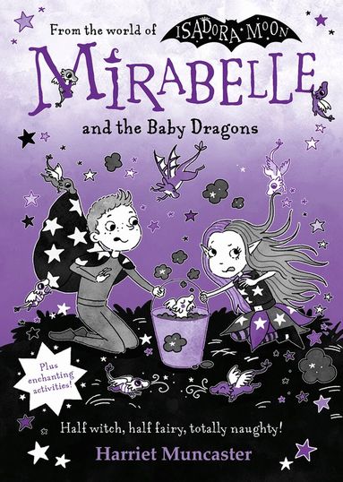 Harriet Muncaster - Mirabelle and the Baby Dragons, Inbunden