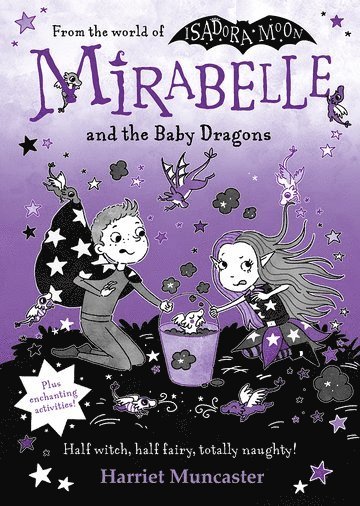 Harriet Muncaster - Mirabelle and the Baby Dragons, Inbunden