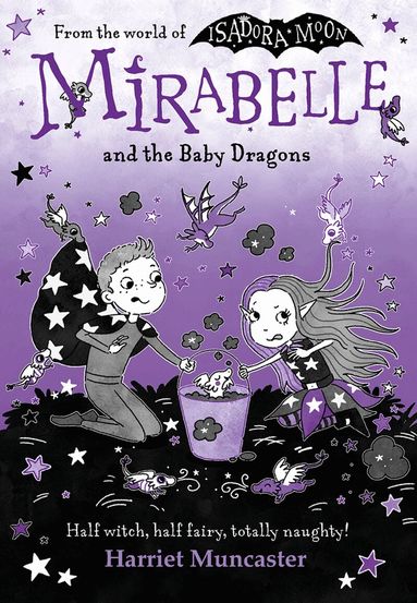 Harriet Muncaster - Mirabelle and the Baby Dragons, Häftad