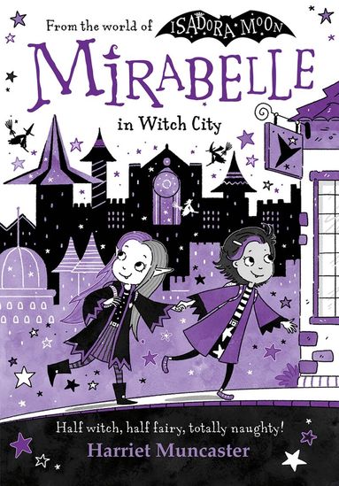 Harriet Muncaster - Mirabelle in Witch City, Häftad